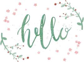 Hello Lettering Green Text with Floral Elements vector