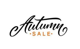 Autumn sale handwritten text. Ready modern calligraphic text for poster, brochure and banner design. Autumn sale hand drawn lettering. vector