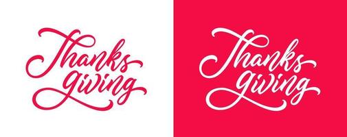 Thanksgiving handwritten holiday calligraphic text. Vector typography design for postcard, banner, poster. Thanksgiving hand lettering.