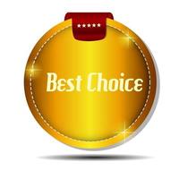 Vector best choice label with red ribbon.