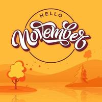 Hello November round badge with autumn landscape. Flat style. Vector typography. Brush lettering for banner, poster, greeting card. Vector handwritten lettering.