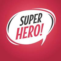 Super hero cartoon speech bubble. vector