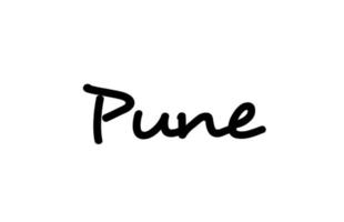 Pune city handwritten word text hand lettering. Calligraphy text. Typography in black color vector