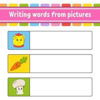 Writing words from pictures. Education developing worksheet. Learning game for kids. Activity page. Puzzle for children. Riddle for preschool. Isolated vector illustration. Cartoon style.