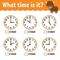 Learning time on the clock. Educational activity worksheet for kids and toddlers. Game for children. Simple flat isolated vector illustration in cute cartoon style.