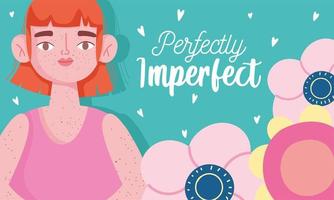 perfectamente imperfecta, mujer de dibujos animados con pecas en el cuerpo, tarjeta motivacional vector