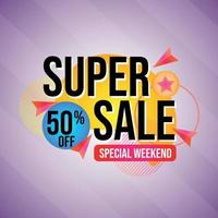 Super Sale Weekend Promotion vector