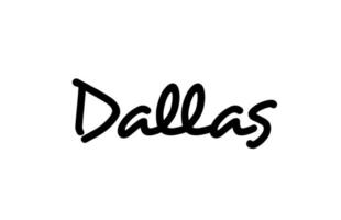 dallas ciudad palabra manuscrita texto letras a mano. texto de caligrafía. tipografía en color negro vector