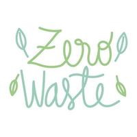 zero waste hand drawn text vector