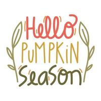 hello pumpkin season vector