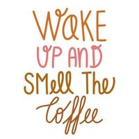 wake up and smell the coffee vector