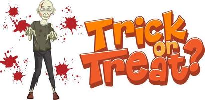 Trick or Treat text design with creepy zombie vector