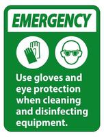 Guantes de uso de emergencia y signo de protección ocular sobre fondo blanco. vector