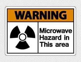 Señal de peligro de microondas de advertencia sobre fondo transparente vector