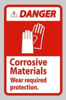 Danger Sign Corrosive Materials, Wear Required Protection vector