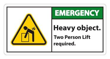 Heavy Object,Two Person Lift Required Sign Isolate On White Background vector