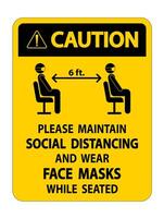 Caution Maintain Social Distancing Wear Face Masks Sign on white background vector