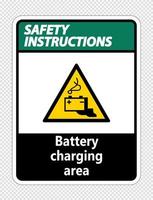 Safety instructions battery charging area Sign on transparent background vector