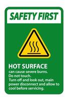 Safety First Hot surface sign on white background vector