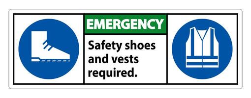 Emergency Sign Safety Shoes And Vest Required With PPE Symbols on white background vector