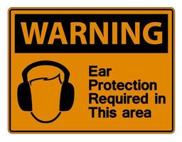 Warning Ear Protection Required In This Area Symbol Sign on white background,Vector Illustration vector