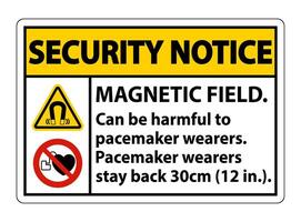 Security Notice Magnetic field can be harmful to pacemaker wearers.pacemaker wearers.stay back 30cm vector