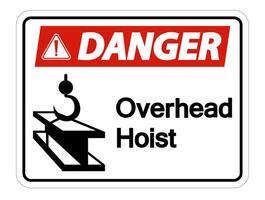 Danger Overhead Hoist Symbol Sign On White Background vector