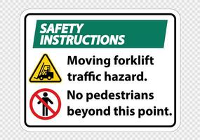 Moving forklift traffic hazard,No pedestrians beyond this point,Symbol Sign Isolate on transparent Background,Vector Illustration vector