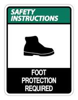 Safety instructions Foot Protection Required Sign on white background vector