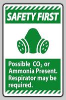 Safety First PPE Sign Possible Co2 Or Ammonia Present, Respirator May Be Required vector