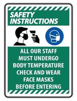 Safety Instructions Staff Must Undergo Temperature Check Sign on white background vector