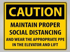 Caution Maintain Proper Social Distancing Sign Isolate On White Background,Vector Illustration EPS.10 vector