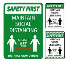 Safety First Maintain Social Distancing At Least 6 Ft Sign On White Background,Vector Illustration EPS.10 vector