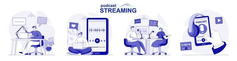 Podcast streaming isolated set in flat design. People make online broadcast or recording at studio, collection of scenes. Vector illustration for blogging, website, mobile app, promotional materials.