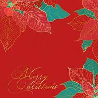 Silk Poinsettia Christmas square red background for social networks. Red and green silk leaves with golden line on a red background. Christmas and New Year elegance decor