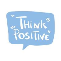 piensa en un mensaje positivo