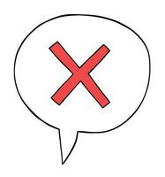 Cartoon x mark inside speech bubble, vector illustration