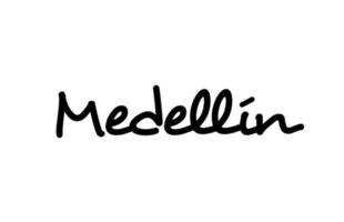 Medellin city handwritten word text hand lettering. Calligraphy text. Typography in black color vector