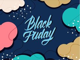 Black friday sale banner template with lettering and abstract shapes. Background with scripted text vector