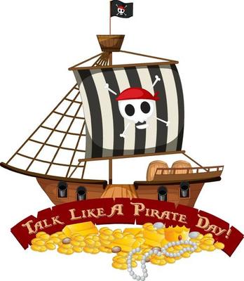 Pirate Ship with Talk Like A Pirate Day Font Banner