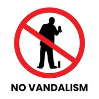 No Vandalism Safety Sign Sticker with text inscription on isolated background vector