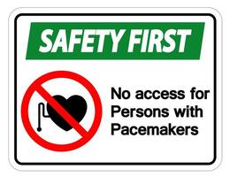 Safety first No Access For Persons With Pacemaker Symbol Sign On White Background vector