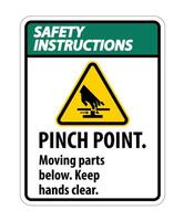 Safety Pinch Point, Moving Parts Below, Keep Hands Clear Symbol Sign Isolate on White Background,Vector Illustration EPS.10 vector