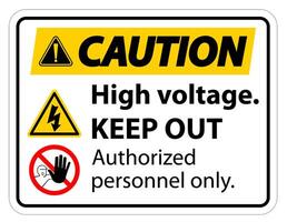 Caution High Voltage Keep Out Sign Isolate On White Background,Vector Illustration EPS.10 vector