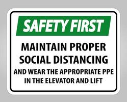 Safety First Maintain Proper Social Distancing Sign Isolate On White Background,Vector Illustration EPS.10 vector