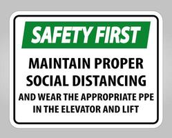 Safety First Maintain Proper Social Distancing Sign Isolate On White Background,Vector Illustration EPS.10 vector