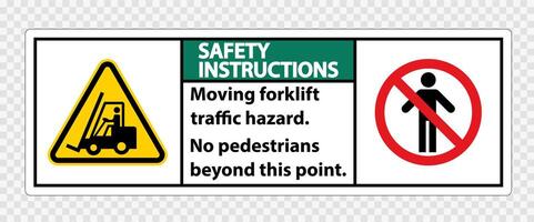 Moving forklift traffic hazard,No pedestrians beyond this point,Symbol Sign Isolate on transparent Background,Vector Illustration vector