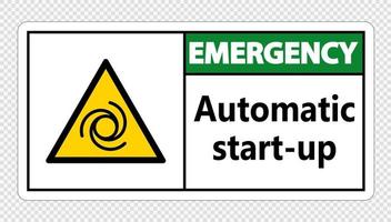 Emergency automatic start-up sign on transparent background vector