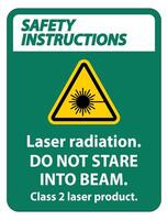 Instrucciones de seguridad radiación láser, no mire fijamente al rayo, señal de producto láser de clase 2 sobre fondo blanco. vector