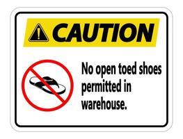 Caution No Open Toed Shoes Sign on white background vector